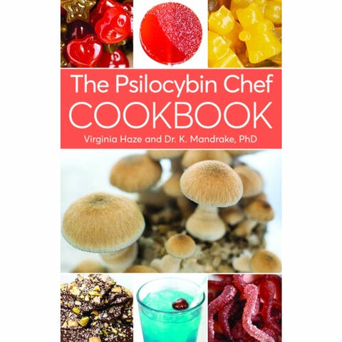 Books - The Psilocybin Chef Cookbook